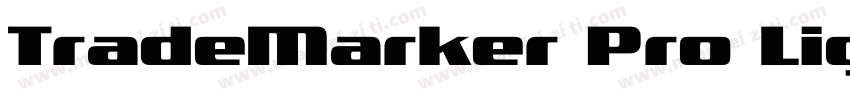TradeMarker Pro Ligh字体转换